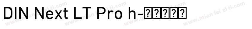 DIN Next LT Pro h字体转换